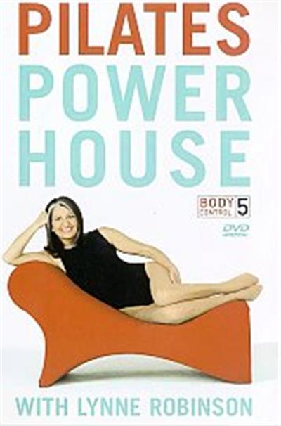Body Control 5 - Powerhouse Pilates With Lynne Robinson