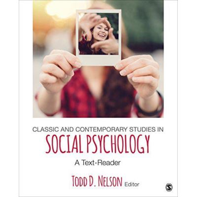 Classic and Contemporary Studies in Social Psychology: A Text-Reader - [Version Originale]