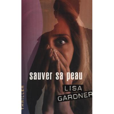 Sauver sa peau