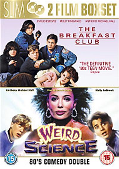 The Breakfast Club/Weird Science