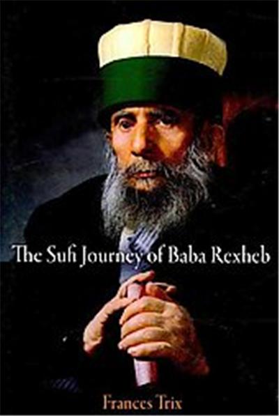 The Sufi Journey of Baba Rexheb, University of Pennsylvania Museum of Archaeology and Anthropology