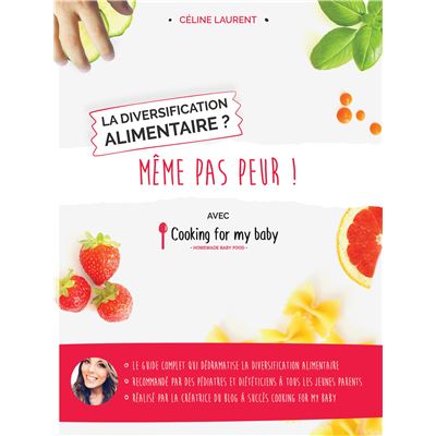 Comment Pimper la Diversification Alimentaire de son Bébé par Miske  Alhaouthou Nice RendezVous rayon Livres - 2021