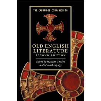 The Cambridge Companion To Old English Literature (Cambridge Companions ...