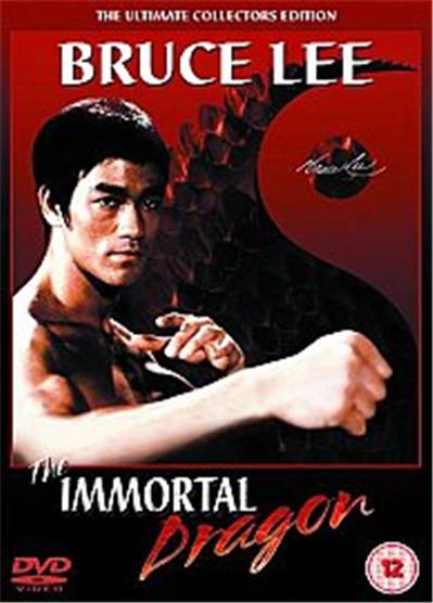 Bruce Lee - The Immortal Dragon