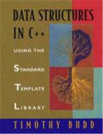 Data Structures in C Using the Standard Template Library