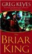 The Briar King, The Kingdoms of Thorn and Bone - 1