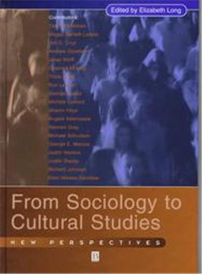 From Sociology to Cultural Studies
