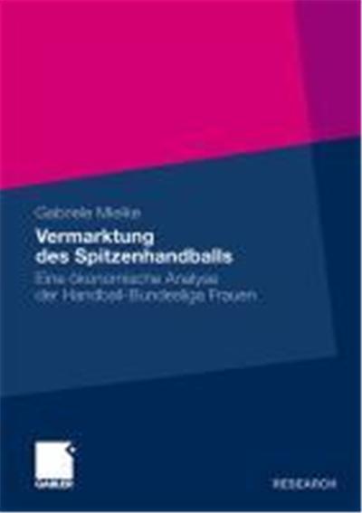Vermarktung des Spitzenhandballs in Deutschland