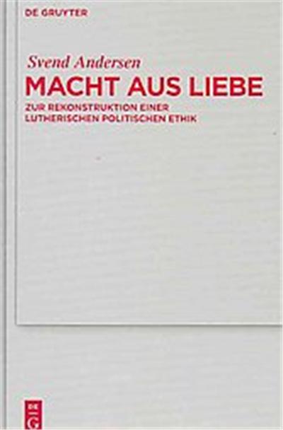 Macht Aus Liebe, Theologische Bibliothek Topelmann