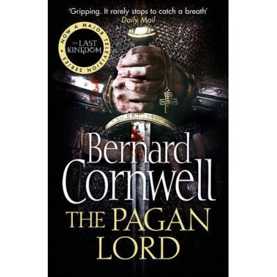 The Pagan Lord Bernard Cornwell