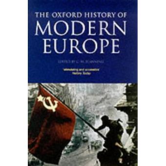 History of Modern Europe,  Oxford History of Modern Europe - 1