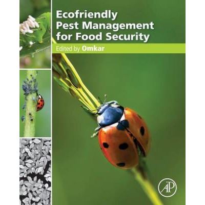 Ecofriendly Pest Management for Food Security - [Version Originale]