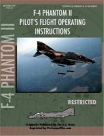 F-4 Phantom Pilot's Flight Operating Manual