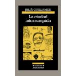 La ciudad interrumpida