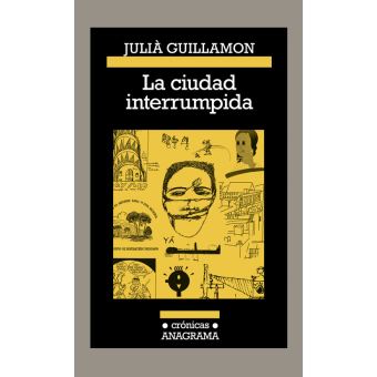 La ciudad interrumpida