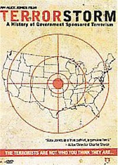Terrorstorm - A History Of Government Sponsored Terrorism