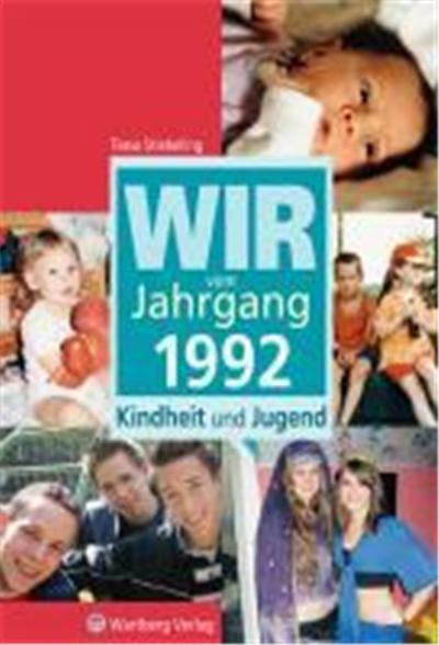 Wir vom Jahrgang 1992