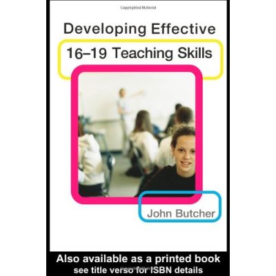 Developing Effective 16-19 Teaching Skills