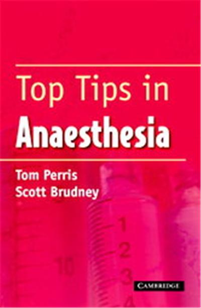Top Tips In Anaesthesia
