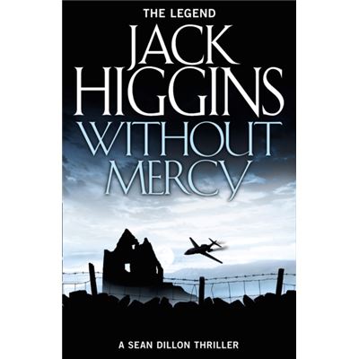 Without Mercy (Sean Dillon Series, Book 13) (Paperback)