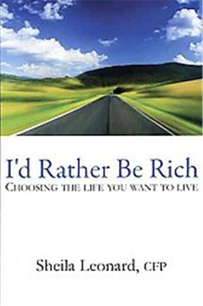 I'd Rather Be Rich