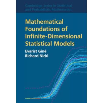 Mathematical Foundations of Infinite-Dimensional Statistical