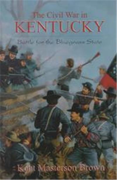 The Civil War in Kentucky