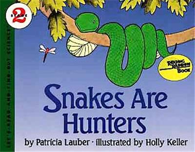 Snakes Are Hunters, Let's Read and Find Out Book