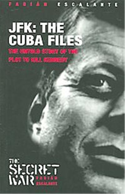 Jfk:the Cuba Files