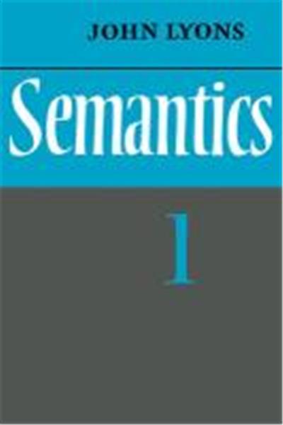 Semantics: Volume 1