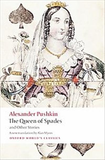 The Queen of Spades and Other Stories, Oxford World's Classics Series