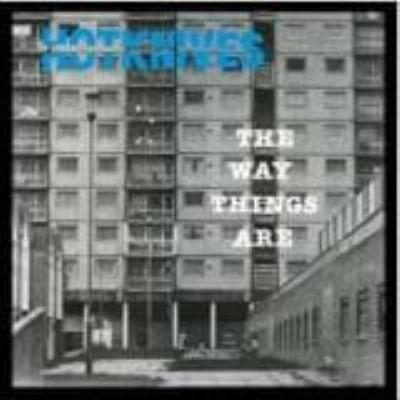 The Way Things Are - Hotknives