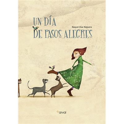 Un Día De Pasos Alegres
