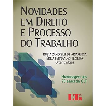 Novidades Em Direito E Processo Do Trabalho - 1