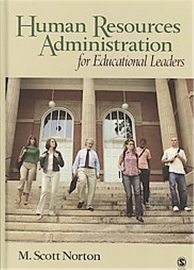 Human Resources Administration for Educational Leaders