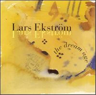 Lars Ekström: The Dream Age