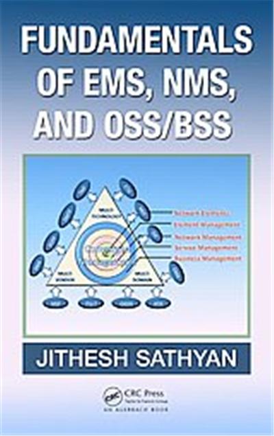 Fundamentals of EMS, NMS and OSS/BSS