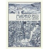 Madrid en las novelas de benito per