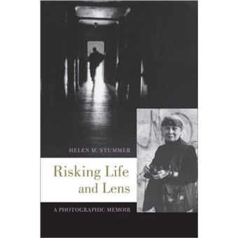 Risking Life & Lens Helen M Stummer, - broché - Helen M Stummer - Achat ...