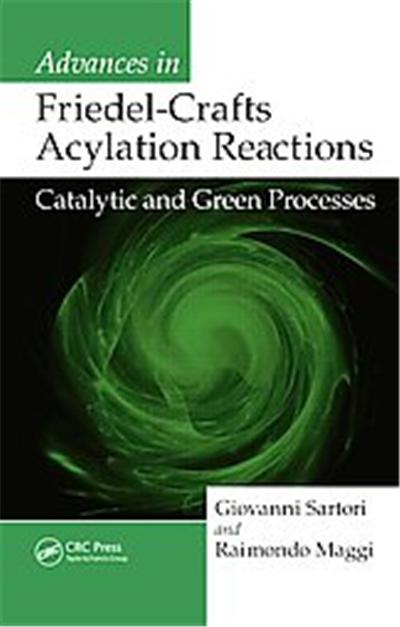Advances in Friedel-Crafts Acylation Reactions