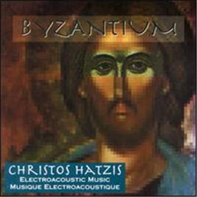 Christos Hatzis: Byzantium