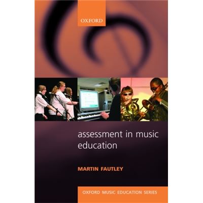 Assessment In Music Education (Oxford Music Education) (Paperback)