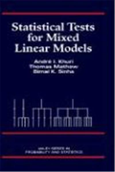 Statistical Tests for Mixed Linear Models