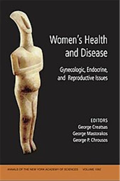 Women's Health and Disease, Annals of the New York Academy of Sciences Series