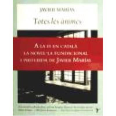 Totes Les Ànimes - Marías, Javier , Ortiz Huguet, Anna