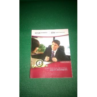 KAPLAN SCHWESER NOTES FOR THE 2011 CFA EXAM (EQUITY INVESTMENTS) - [Version Originale] - 1