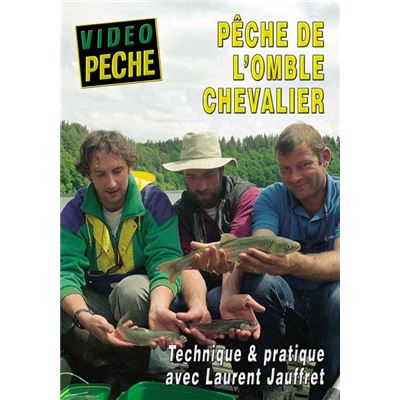 Pêche de l'omble chevalier Technique & Pratique avec Laurent Jauffret - Pêche de la truite - Vidéo Pêche