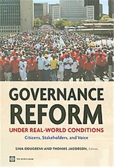 Governance Reform Under Real-World Conditions