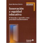 Innovacion y equidad educativa