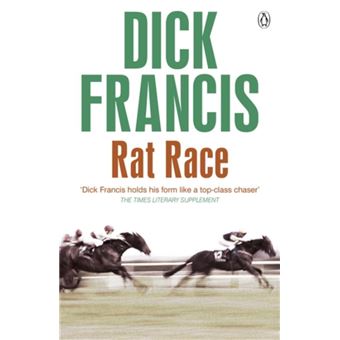 Rat Race (Francis Thriller) (Paperback) - 1